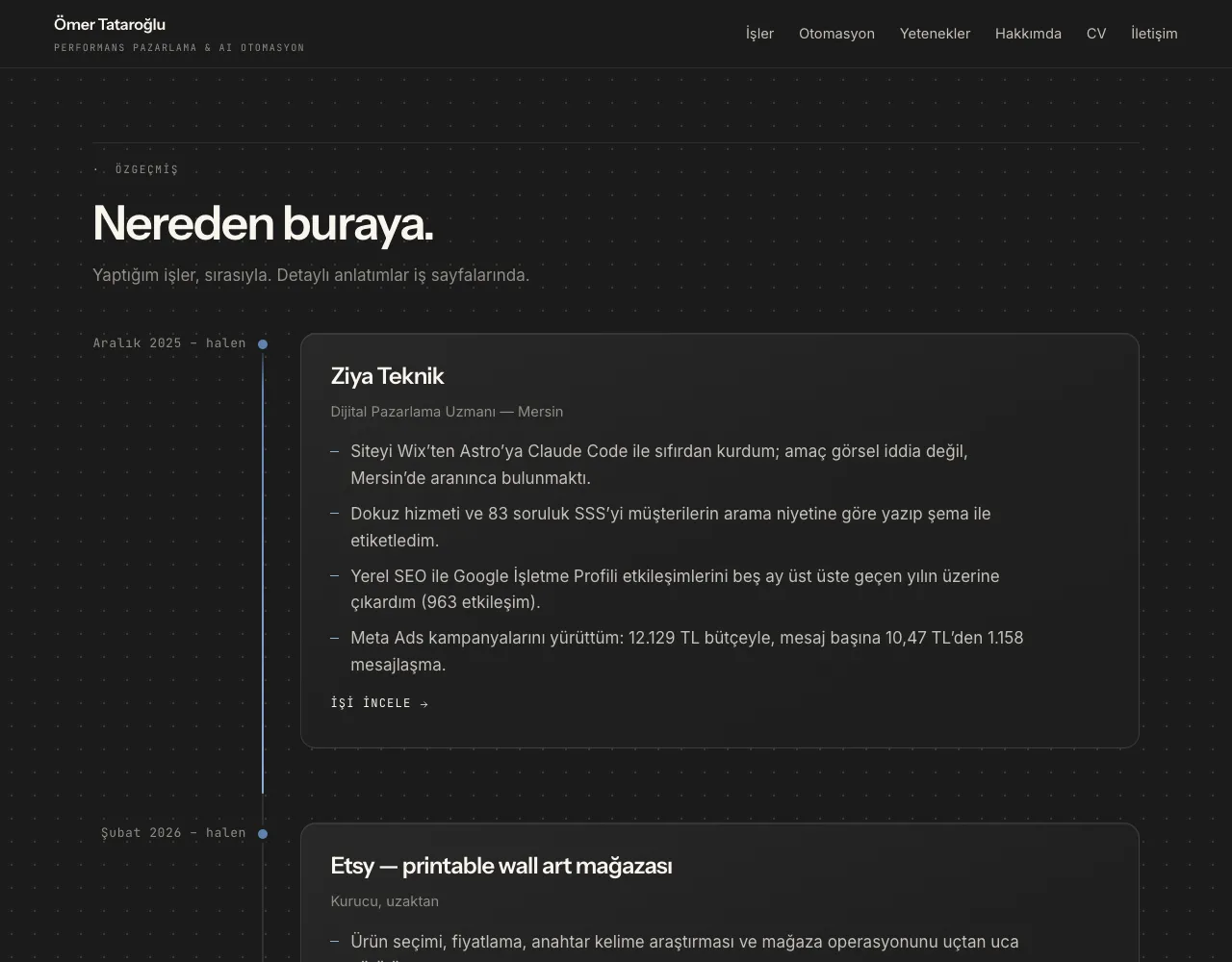 CV sayfası. Zaman çizelgesinin çizgisi kaydırdıkça doluyor; ayrı bir animasyon kütüphanesi yok, tek bir scroll dinleyicisi.